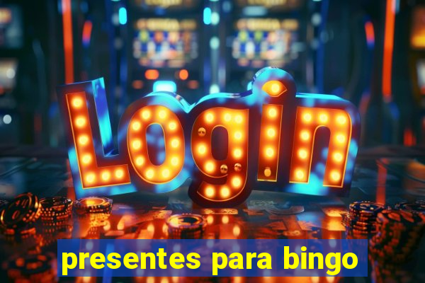 presentes para bingo